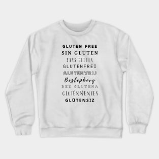 Gluten free around the world Crewneck Sweatshirt